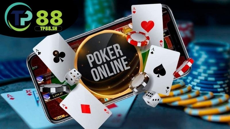 Poker online TP88 - Đấu trí đỉnh cao đổi thưởng siêu tốc 3 Ưu điểm khi chơi tại TP88